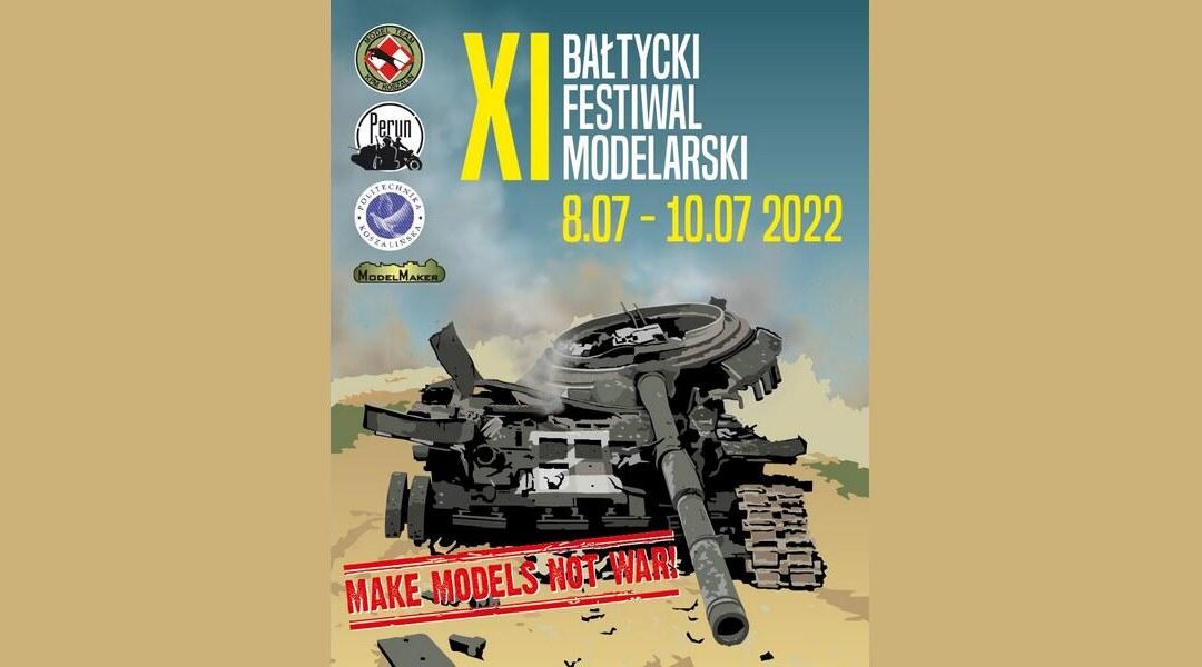 XI Bałtycki Festiwal Modelarski, Koszalin 2022 (PL)