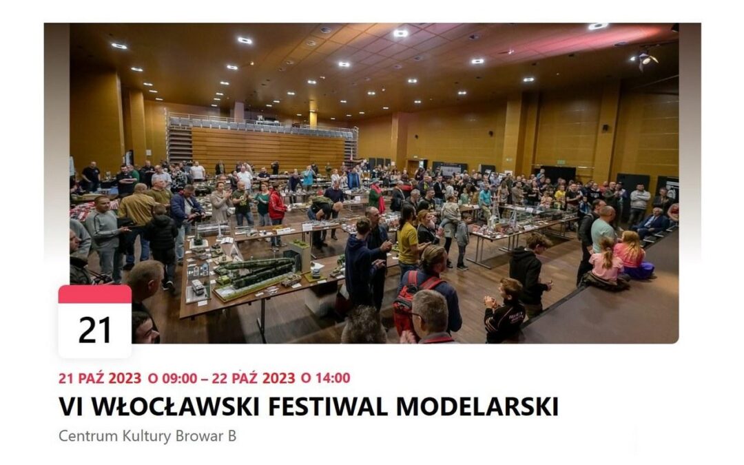 VI Włocławski Festiwal Modelarski (PL)