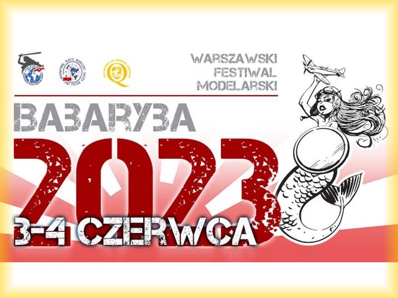 ZAPOWIEDŹ: Warszawski Festiwal Modelarski “Babaryba 2023”