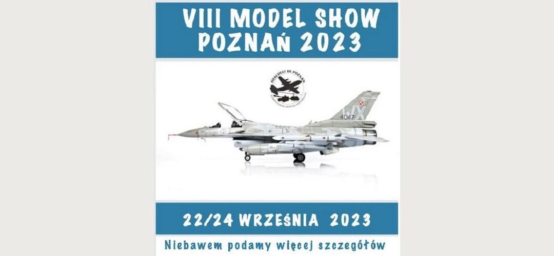 VIII Model Show Poznań 2023 (PL)