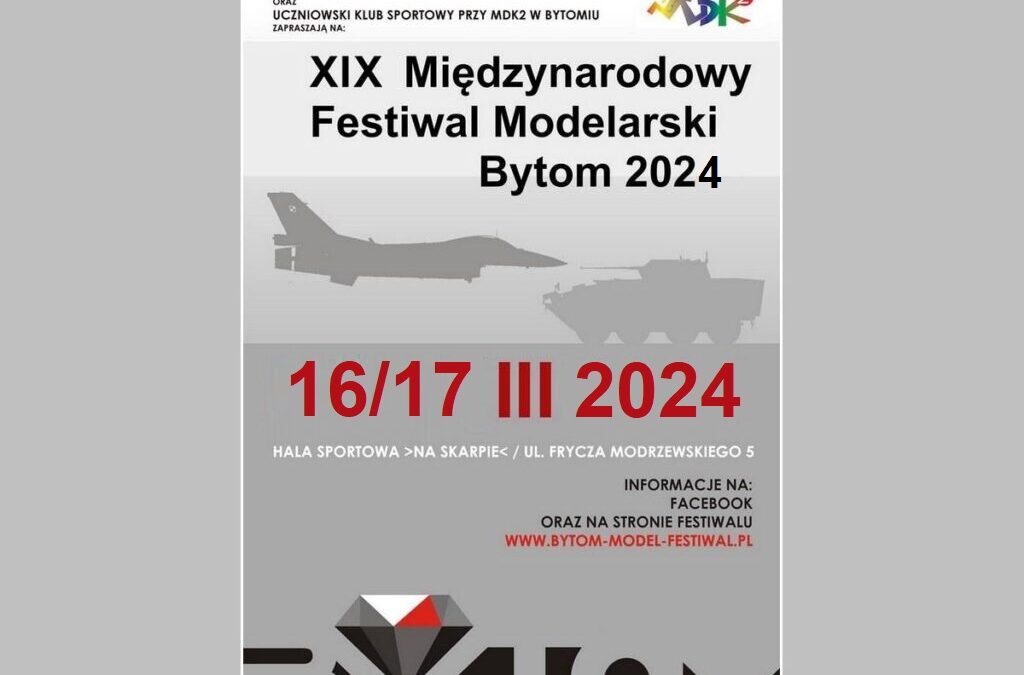 XIX Międzynarodowy Festiwal Modelarski Bytom (PL)