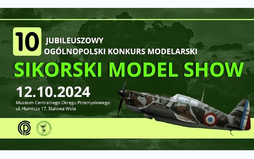 10 Sikorski Model Show, Stalowa Wola 2024 (PL)