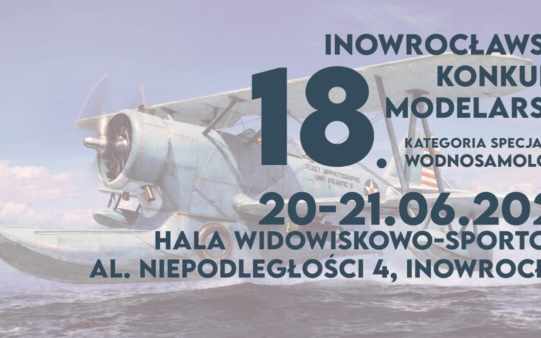 18.Inowrocławski Konkurs Modelarski, Inowrocław 2026 (PL)