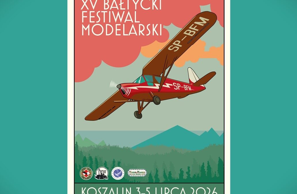 XV Bałtycki Festiwal Modelarski Koszalin 2026 (PL)
