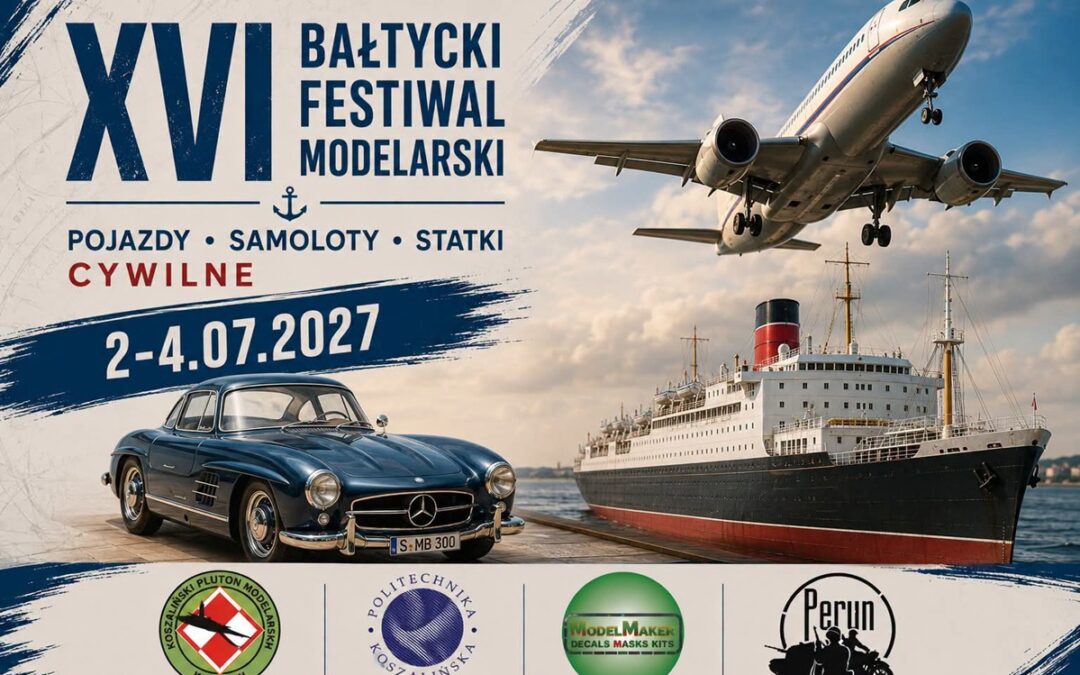 XVI Bałtycki Festiwal Modelarski, Koszalin 2027 (PL)