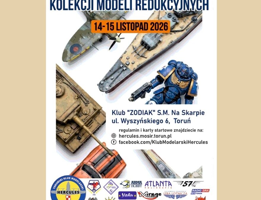 XXVI Mistrzostwa Polski Kolekcji Modeli Redukcyjnych Toruń 2026 (PL)